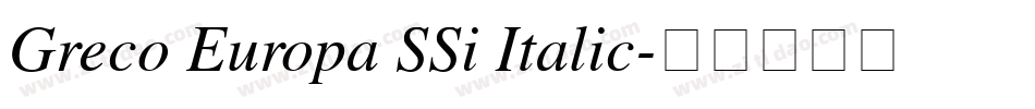 Greco Europa SSi Italic字体转换